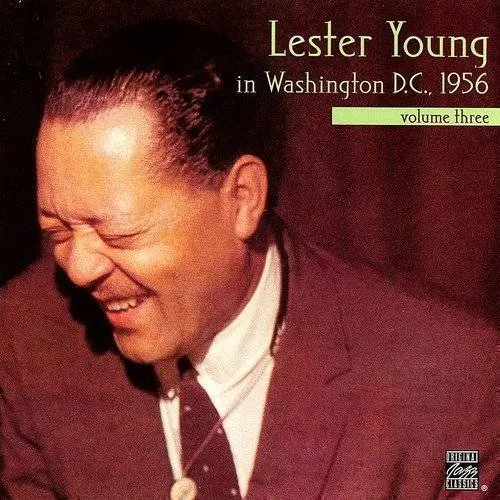 Vol. 3-Lester Young In Washing