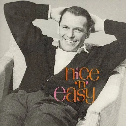 Frank Sinatra - Nice N Easy (2020 Mix) vinyl record cover