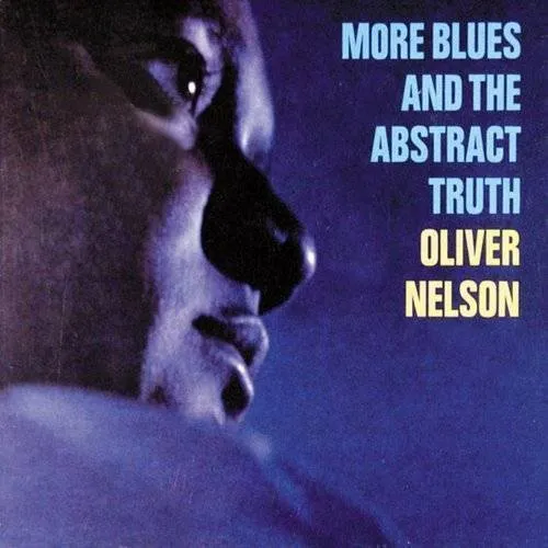 More Blues & The Abstract Trut