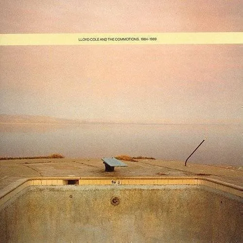 Lloyd Cole & The Commotions - 1984-1989