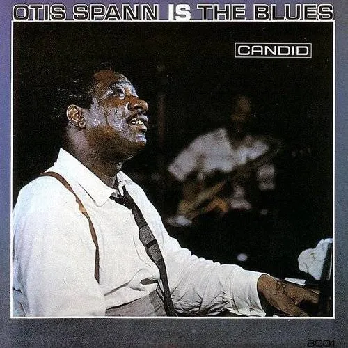 Otis Spann - Otis Spann Is The Blues [Remastered] (Jpn)