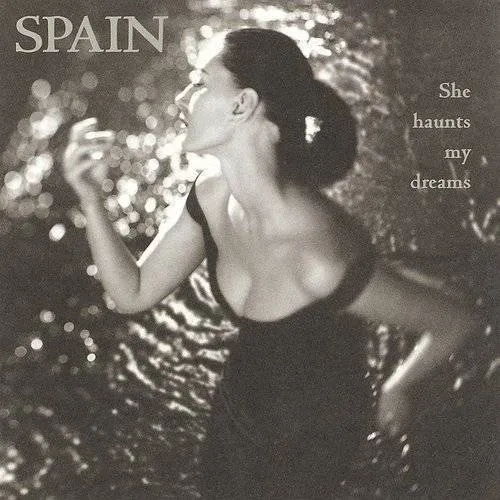Spain - She Haunts My Dreams [Import]