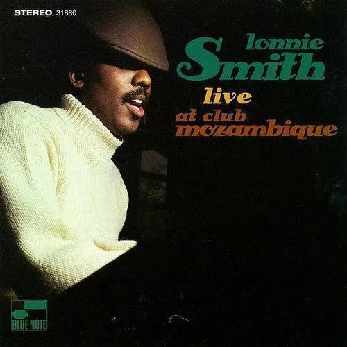 Lonnie Smith - Live At Club Mozambique [180 Gram]