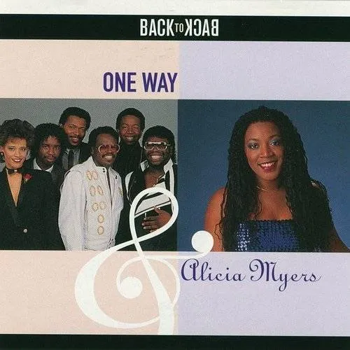 Back to Back One Way/Alicia Myers - Back to Back