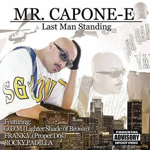 Mr Capone-E - Last Man Standing