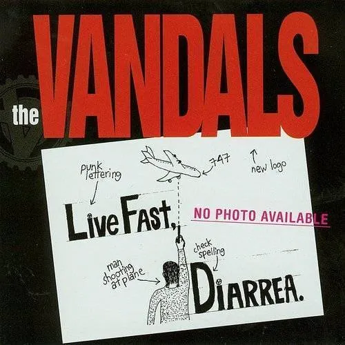 The Vandals - Live Fast Diarrhea