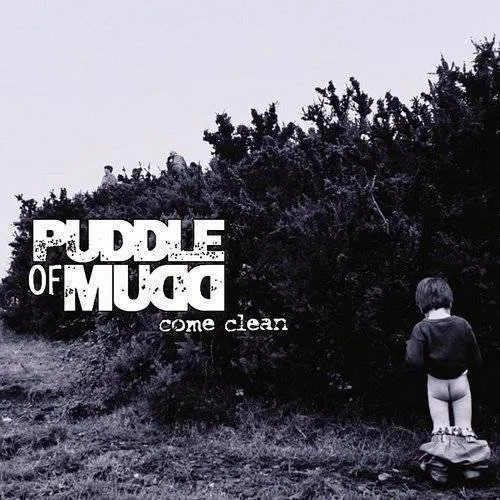 Puddle Of Mudd - Come Clean vinyl record cover