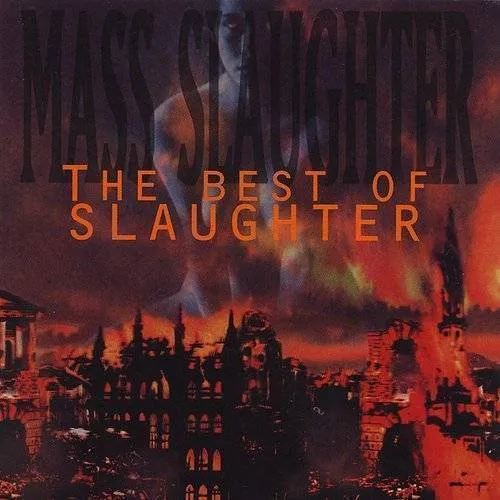 Mass Slaughter