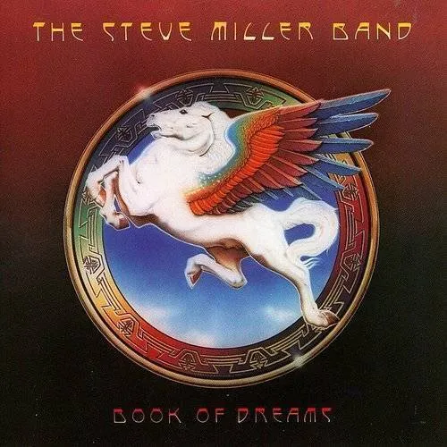 Steve Miller Band - Book Of Dreams
