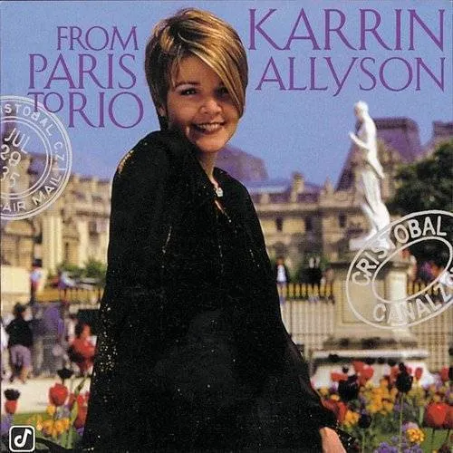 Karrin Allyson - From Paris to Rio