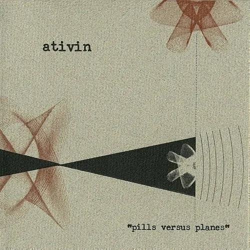 Ativin - Pills Vs. Planes [EP]