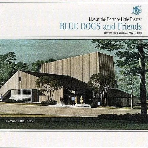 Blue Dogs - Live at the Florence Little Theater
