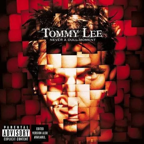 Tommy Lee - Never a Dull Moment [PA]