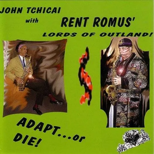 John Tchicai with Rent Romus Lords of Outland
