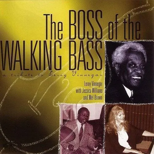 Leroy Vinnegar - Boss of the Walking Bass