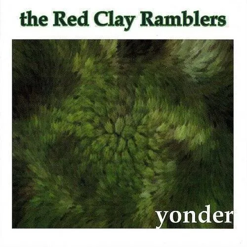 Red Clay Ramblers - Yonder