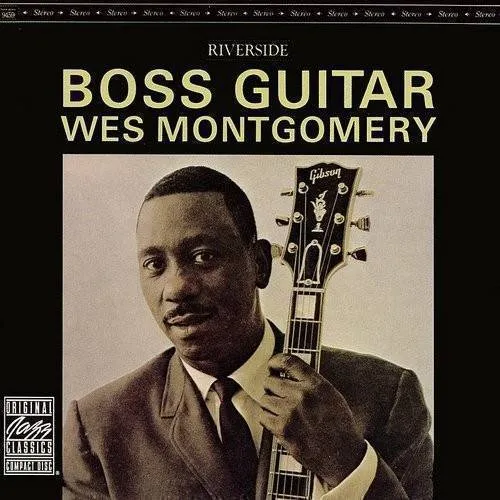 Wes Montgomery - Boss Guitar