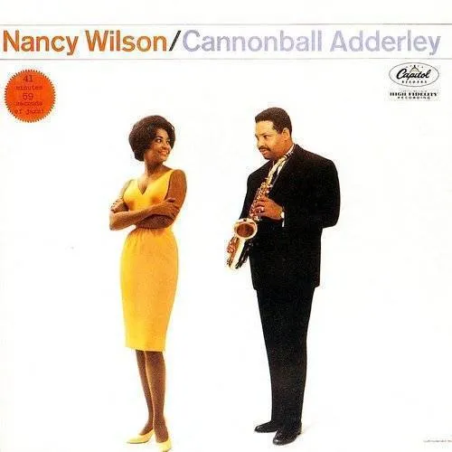 Nancy Wilson & Cannonball Adderley