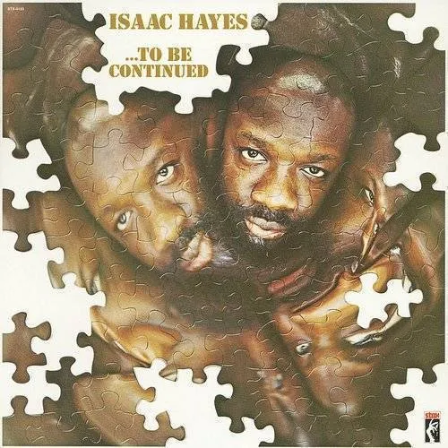 Isaac Hayes - To Be Continued (Jpn)