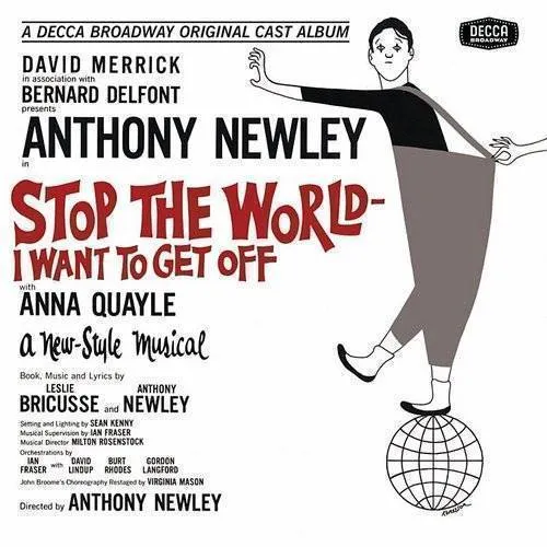 Stop The World I Want To Get O
