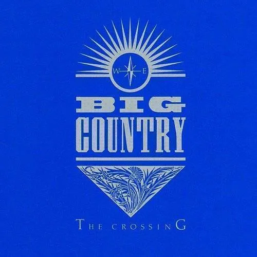 Big Country - Crossing vinyl record cover