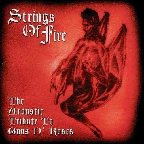 Guns N' Roses - Strings Of Fire: Acoustic Tribute To Guns N Roses