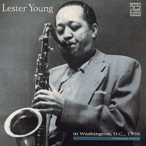 Vol. 4-Lester Young In Washing