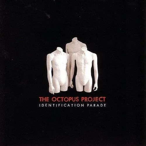 Octopus Project - Identification Parade vinyl record cover