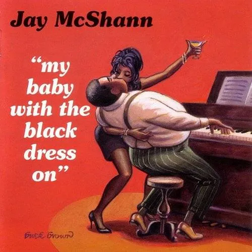 My Baby with the Black Dress on