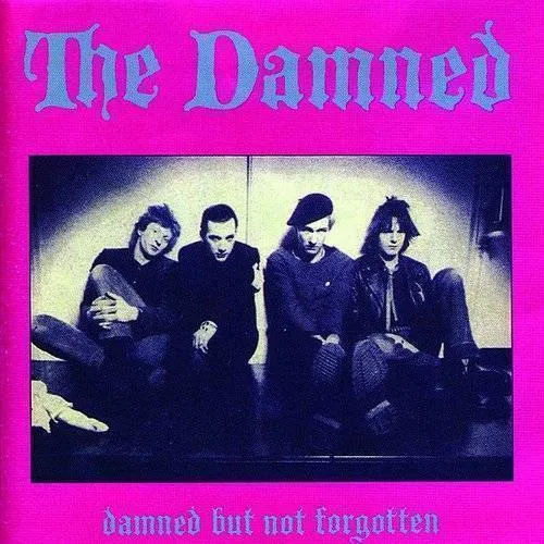Damned - Damned But Not Forgotten