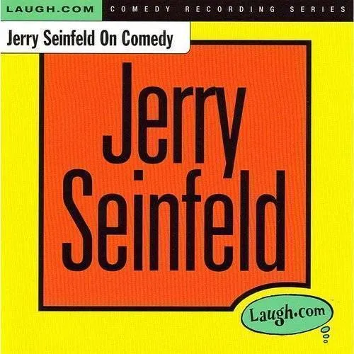 Jerry Seinfeld - Jerry Seinfeld On Comedy