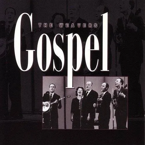 Weavers - Gospel vinyl record cover