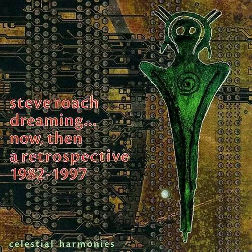 Dreaming...Now, Then: A Retrospective 1982-1997