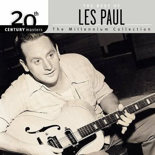 Les Paul - Millennium Collection-20th Century Masters