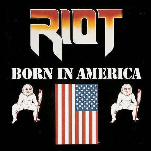 Riot - Born In America