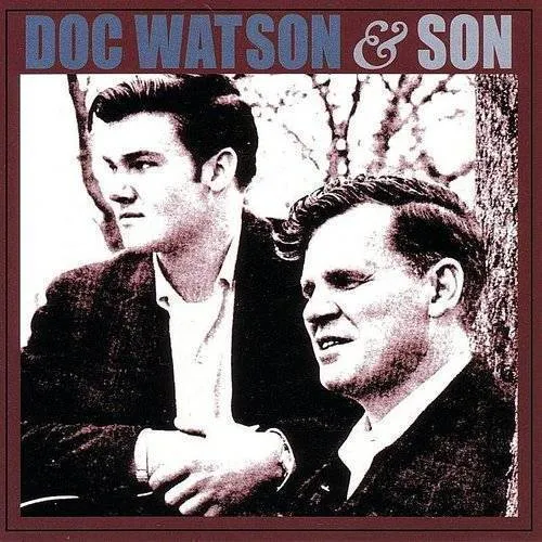 Doc Watson & Son
