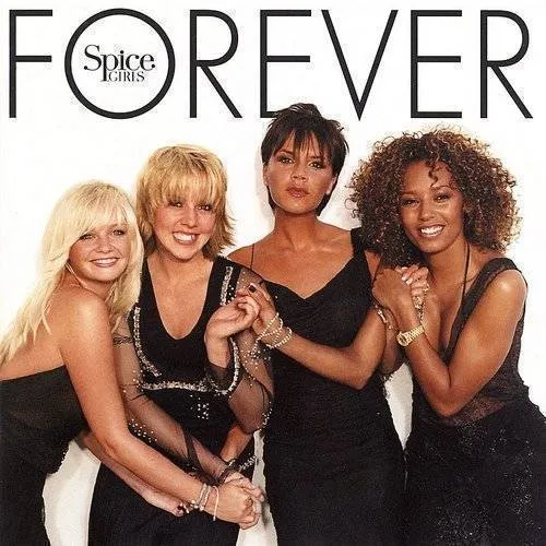 Spice Girls - Forever