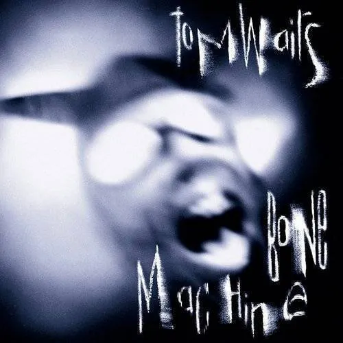 Tom Waits - Bone Machine [Remastered] (Shm) (Jpn)