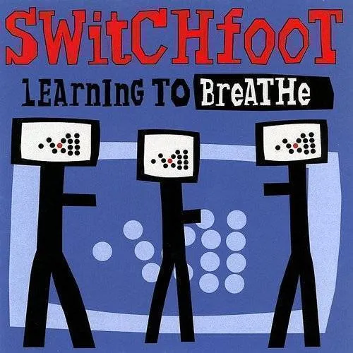 Switchfoot - Learning To Breathe