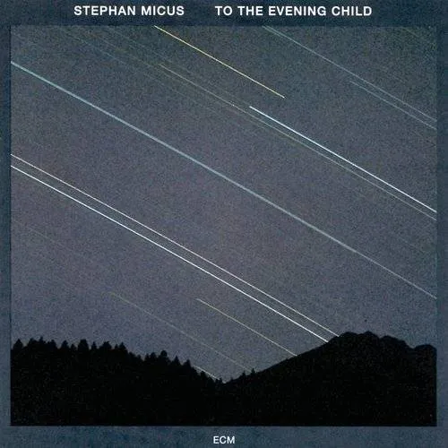 Stephan Micus - To The Evening Child vinyl record cover