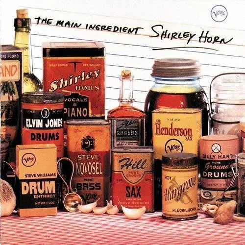 Shirley Horn - The Main Ingredient