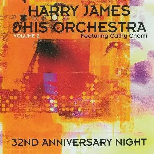 Harry James & His Orchestra - 32nd Anniversary Night, Vol. 2