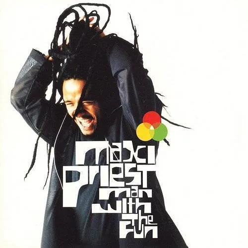Maxi Priest - Man with the Fun