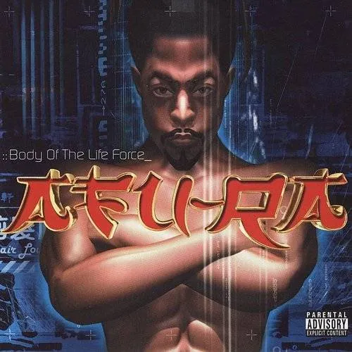 Afu-Ra - Body Of The Life Force