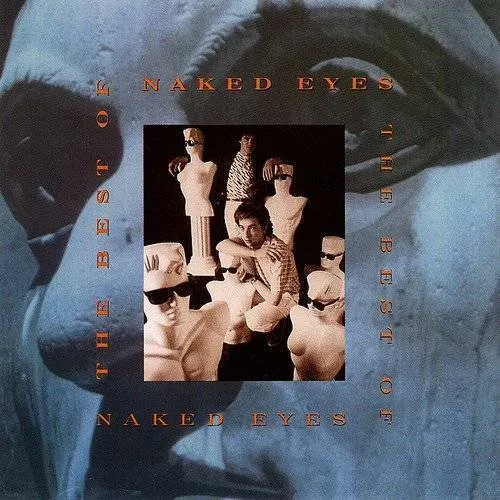 Best of Naked Eyes