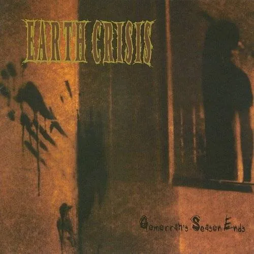 Earth Crisis - Gomorrah's Season Ends vinyl record cover