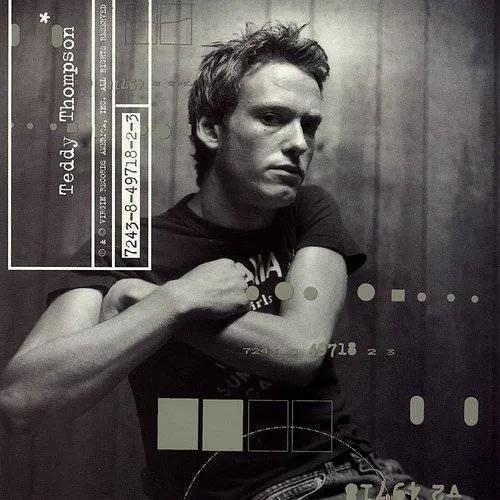 Teddy Thompson - Teddy Thompson