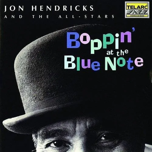 Jon Hendricks - Boppin' At The Blue Note