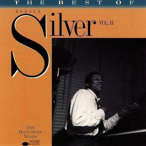Horace Silver - The Best of Horace Silver, Vol. 2