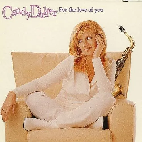 Candy Dulfer - For The Love Of You [Import]